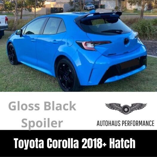 Brand New Toyota Corolla Hatch 2018 - 2023 Gloss Black Rear Wing Boot Spoiler